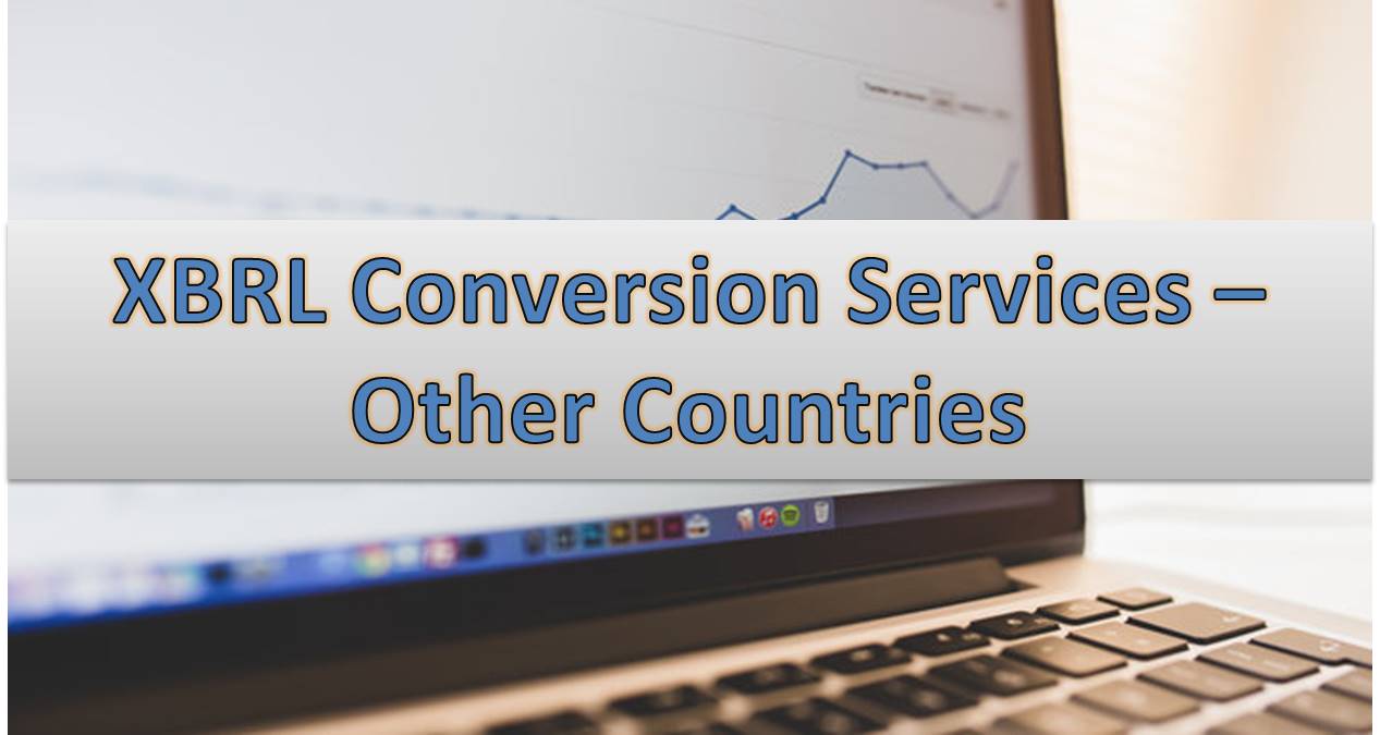 XBRL Conversion Services – Other Countries